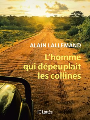 cover image of L'homme qui dépeuplait les collines